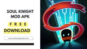 Download Soul Knight Mod Apk Semua Karakter & Skin Terbuka!