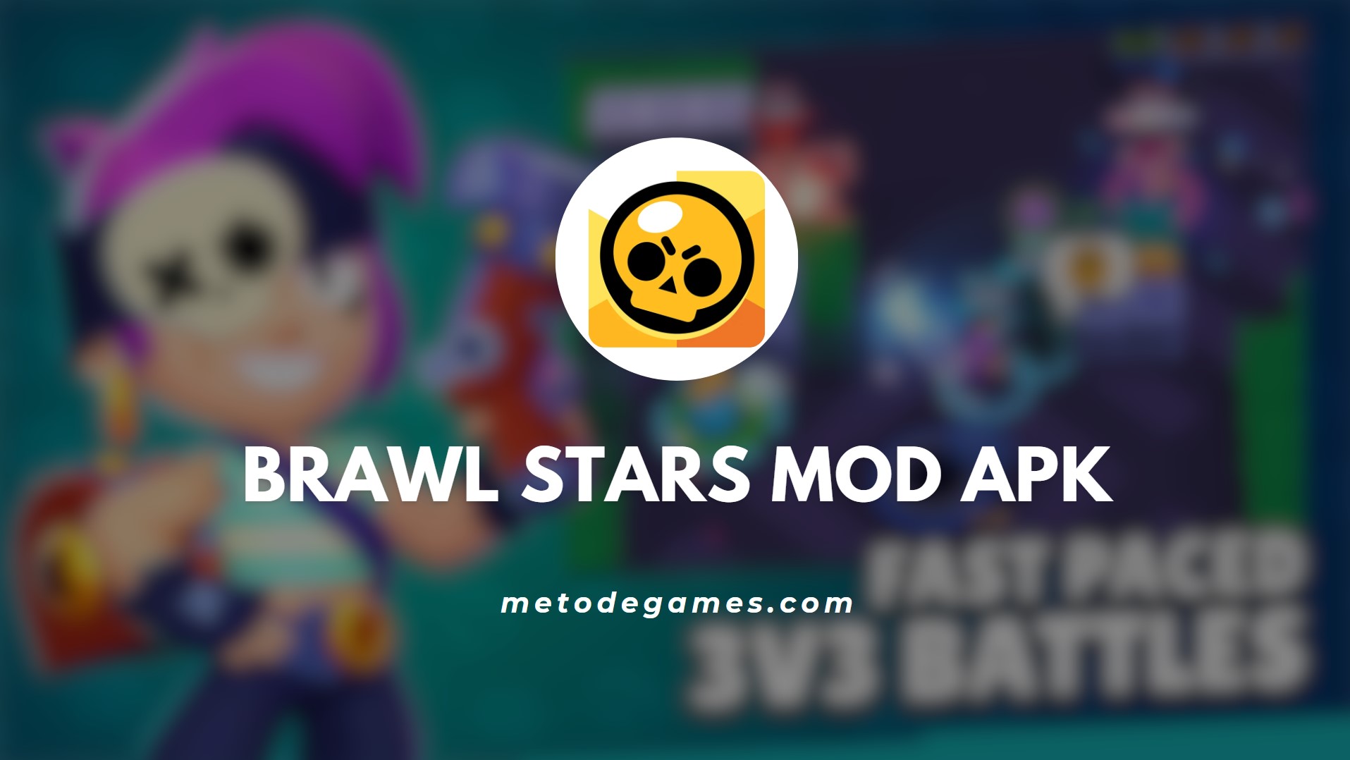 Keunggulan Game Brawl Stars Mod Apk