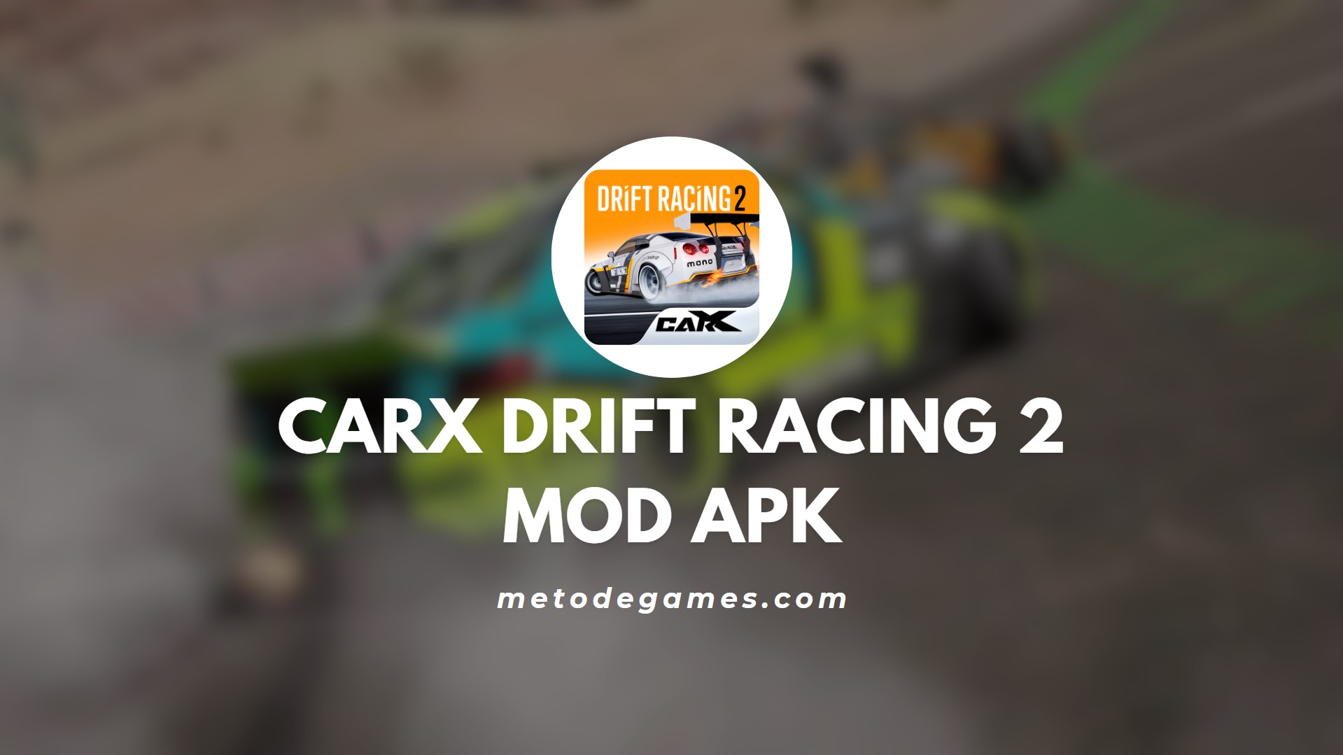 Keunggulan Game Carx Drift Racing 2 Mod Apk