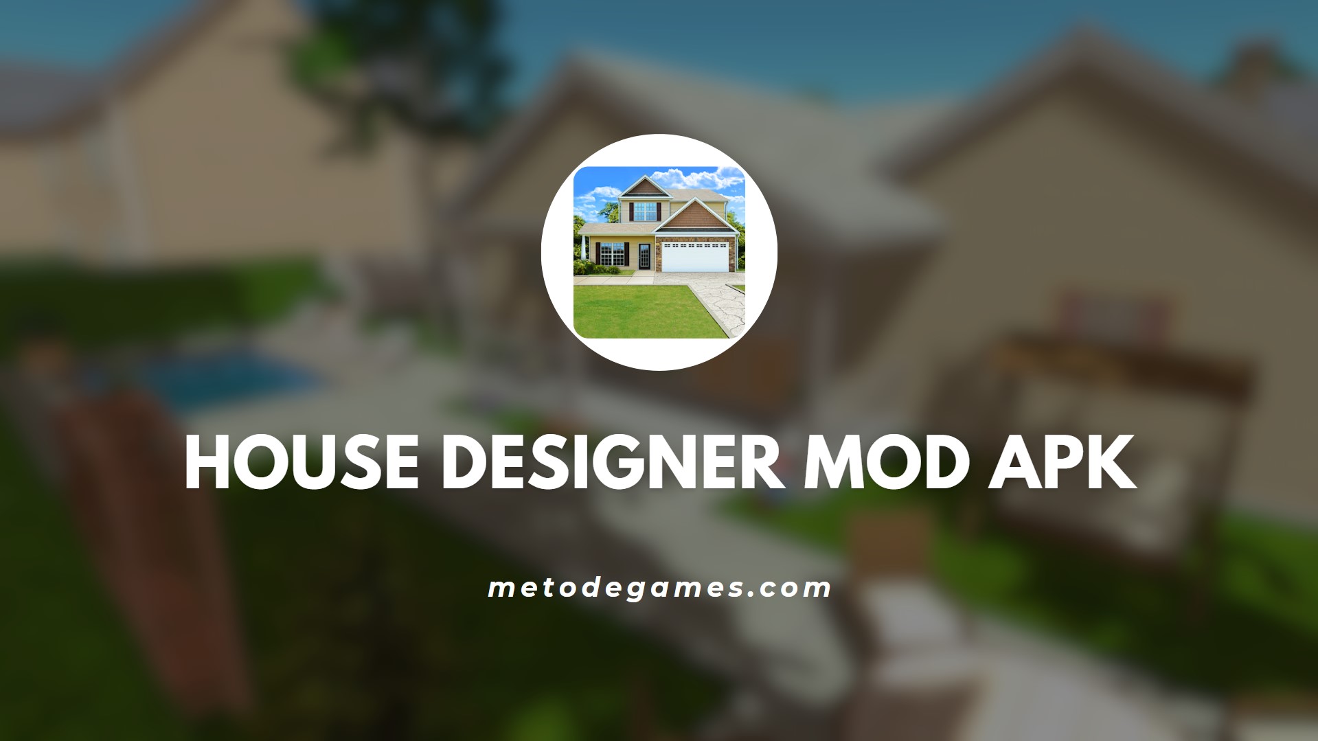 Keunggulan Game House Designer Mod Apk