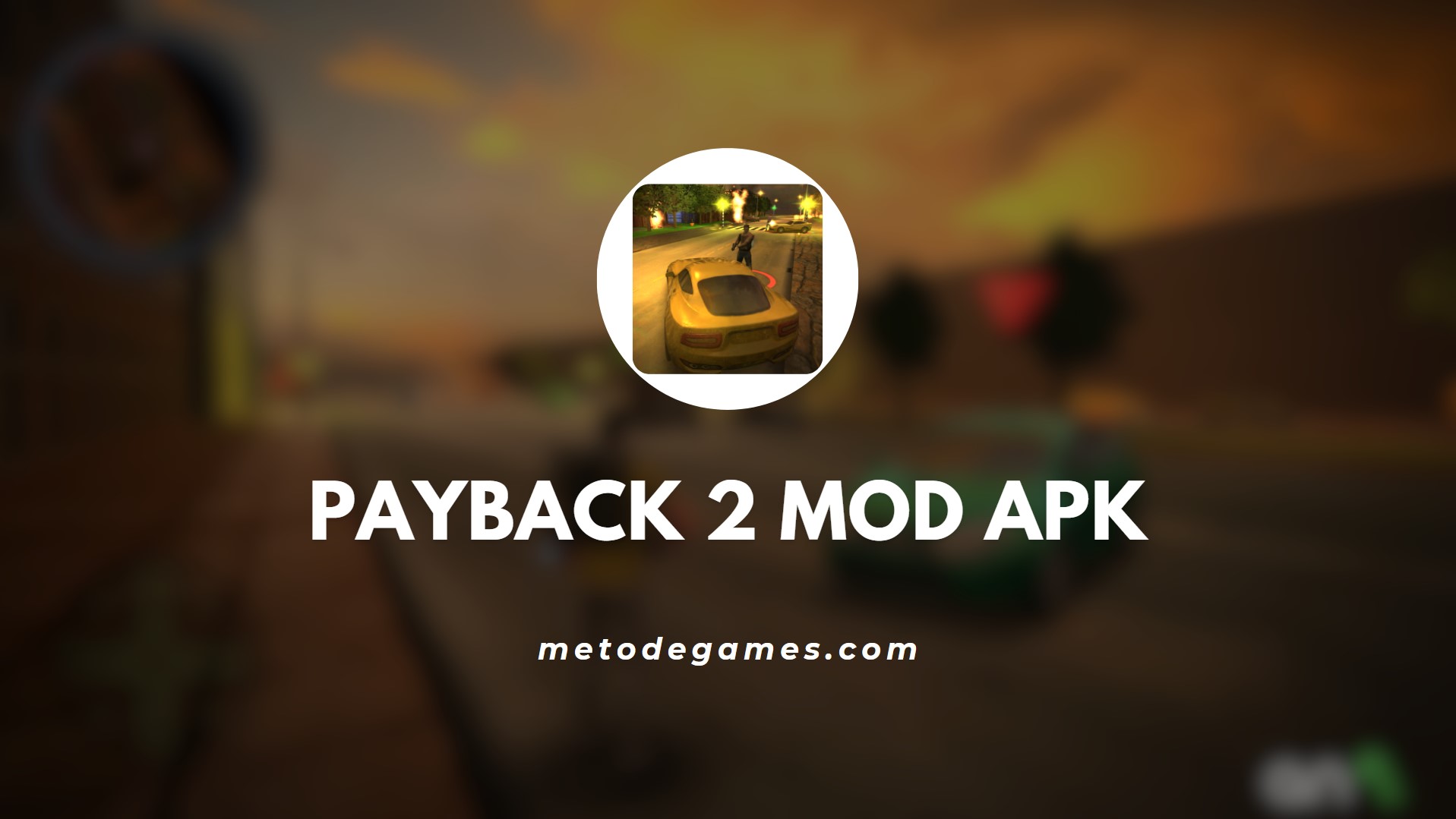 Keunggulan Game Payback 2 Mod Apk