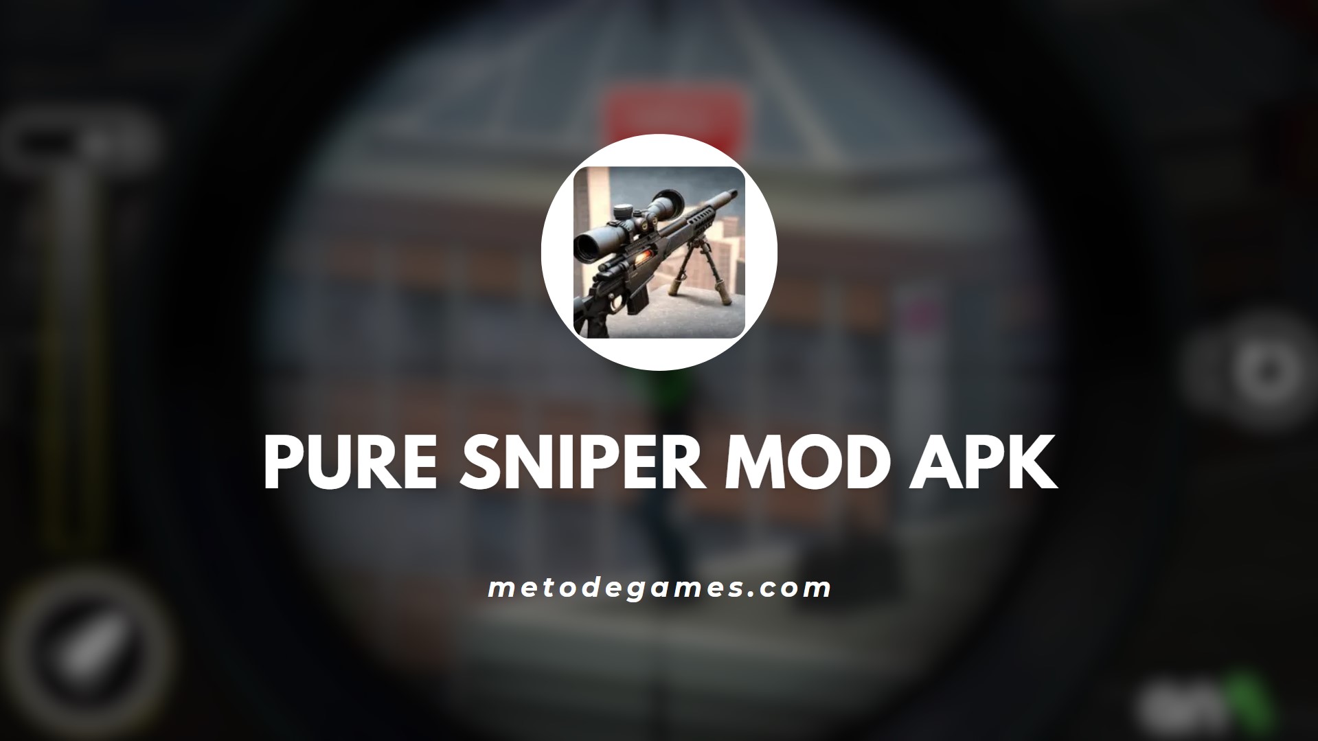 Keunggulan Game Pure Sniper Mod Apk