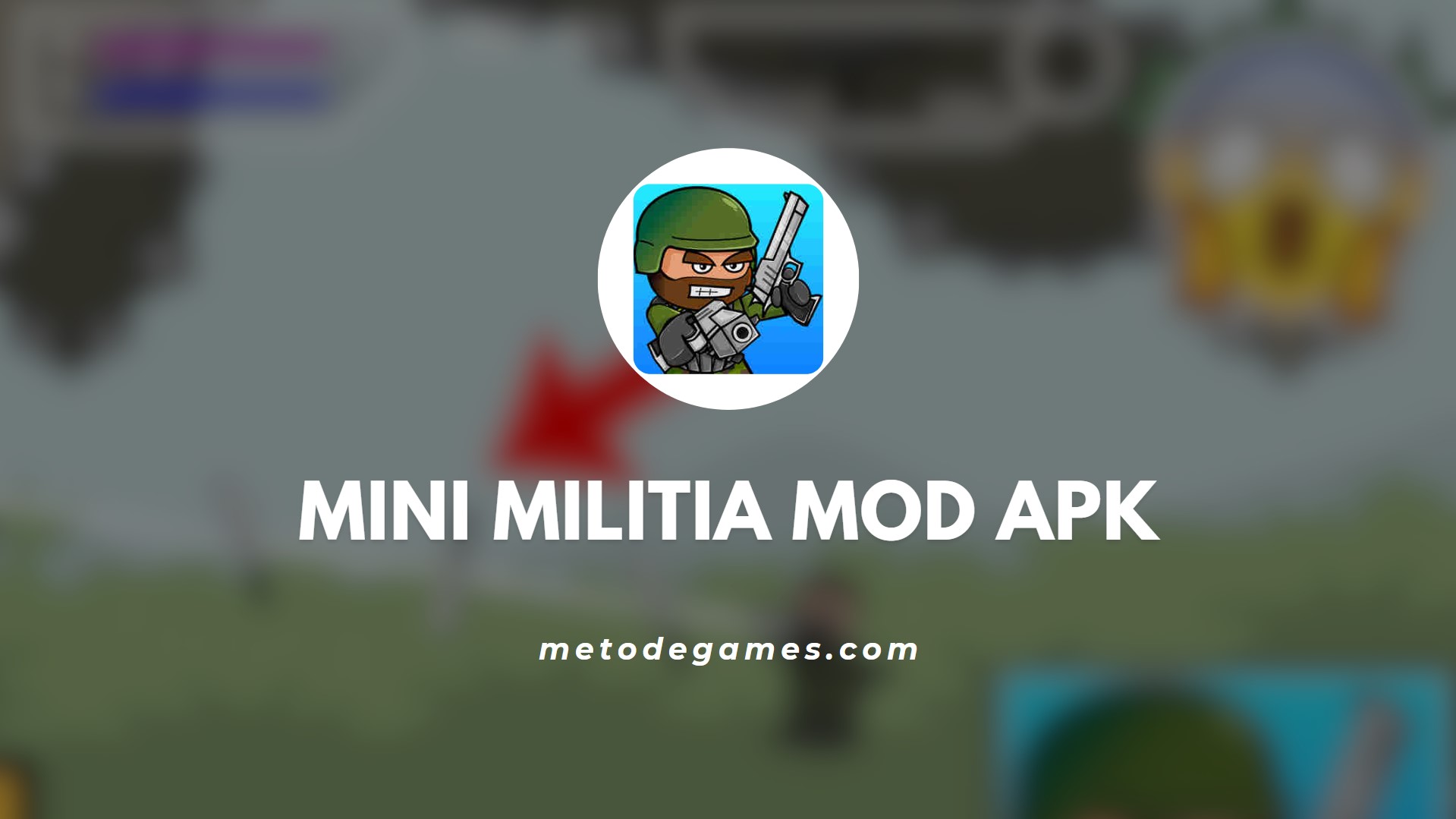 Keunggulan Mini Militia Mod Apk