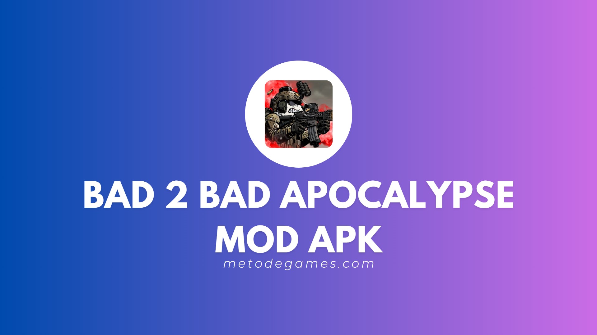 Link Download Bad 2 Bad Apocalypse Mod Apk