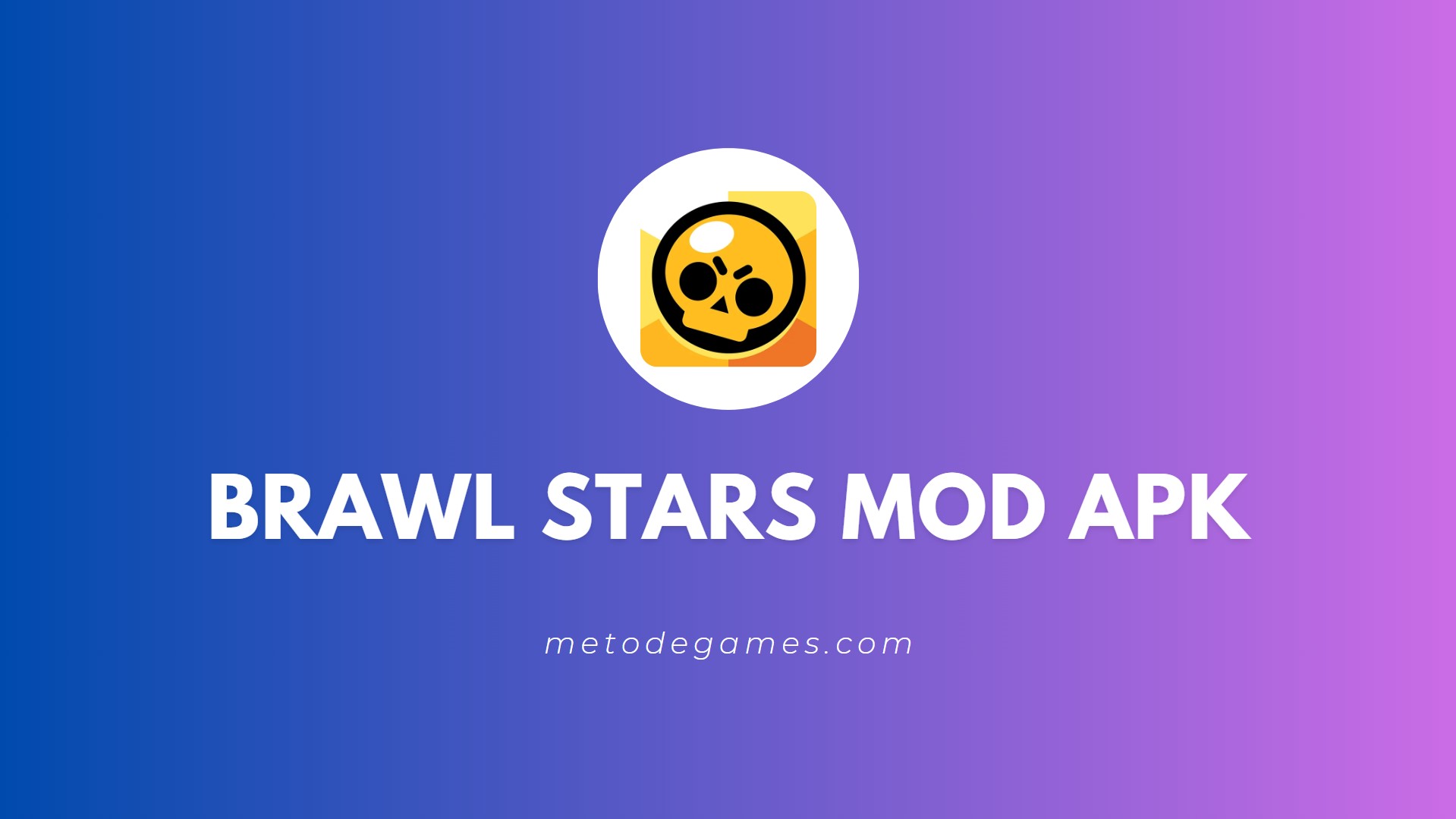 Link Download Brawl Stars Mod Apk