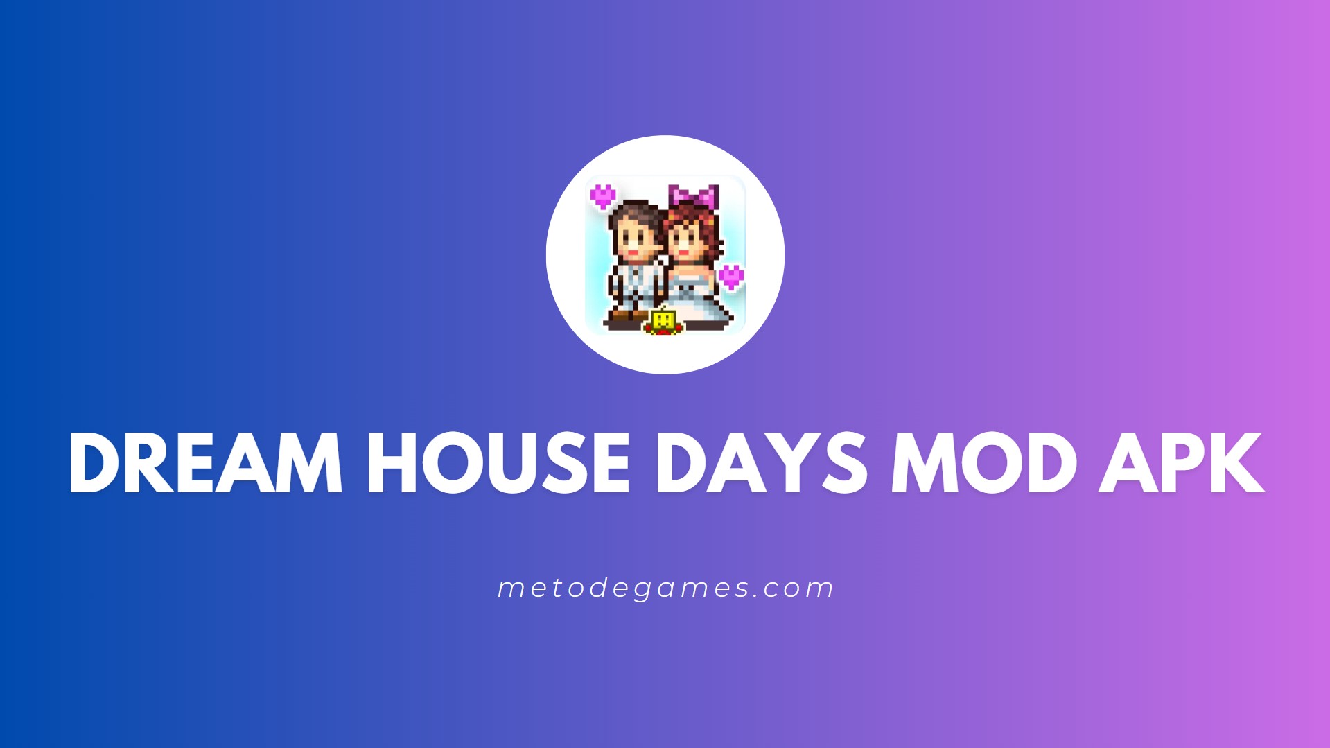 Link Download Dream House Days Mod Apk