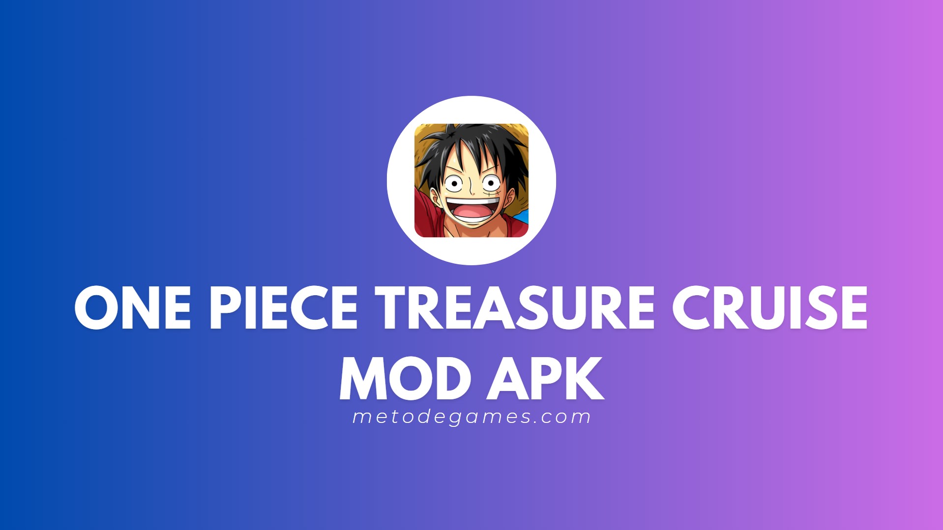 Link Download One Piece Treasure Cruise Mod Apk