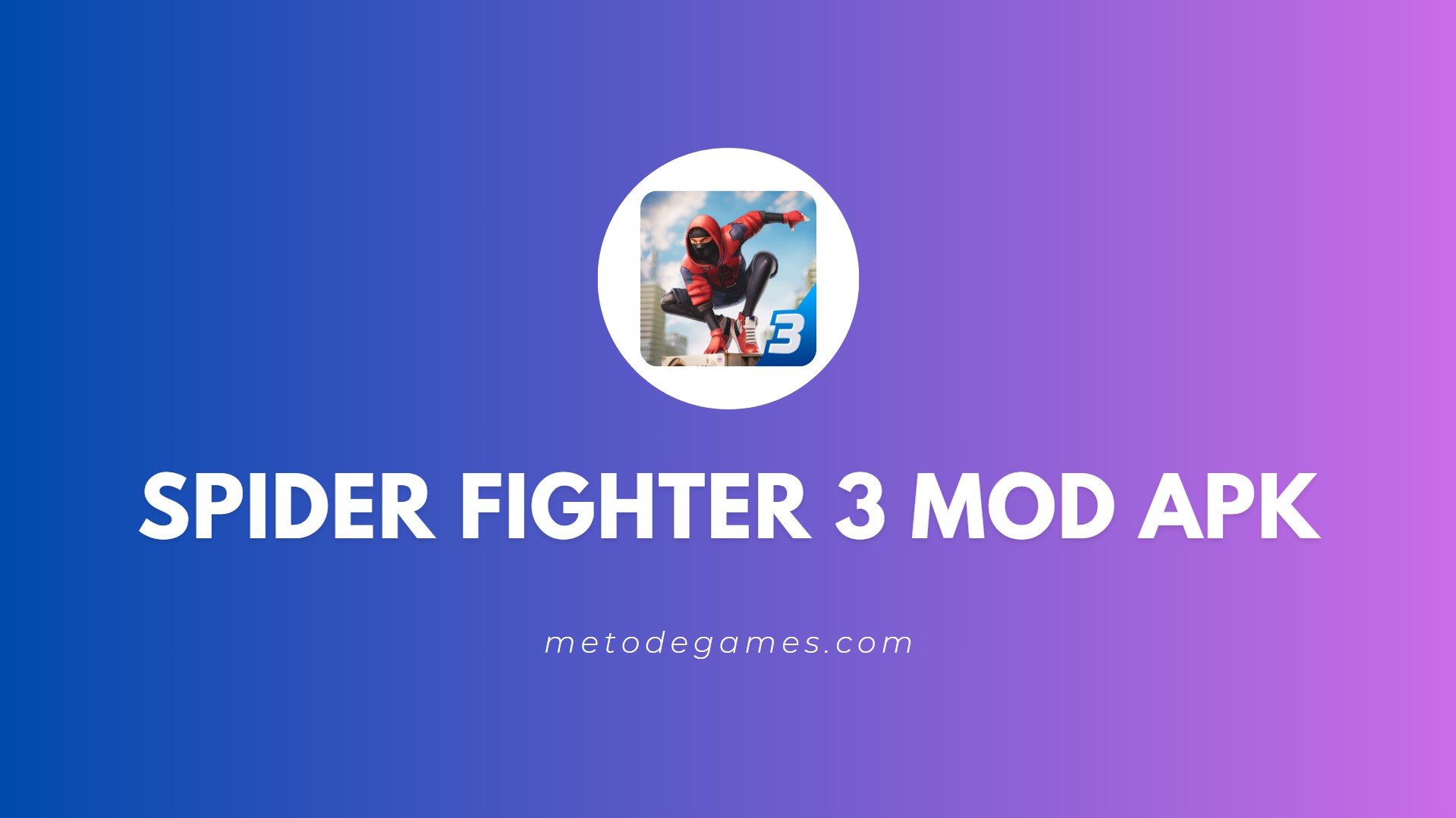 Link Download Spider Fighter 3 Mod Apk