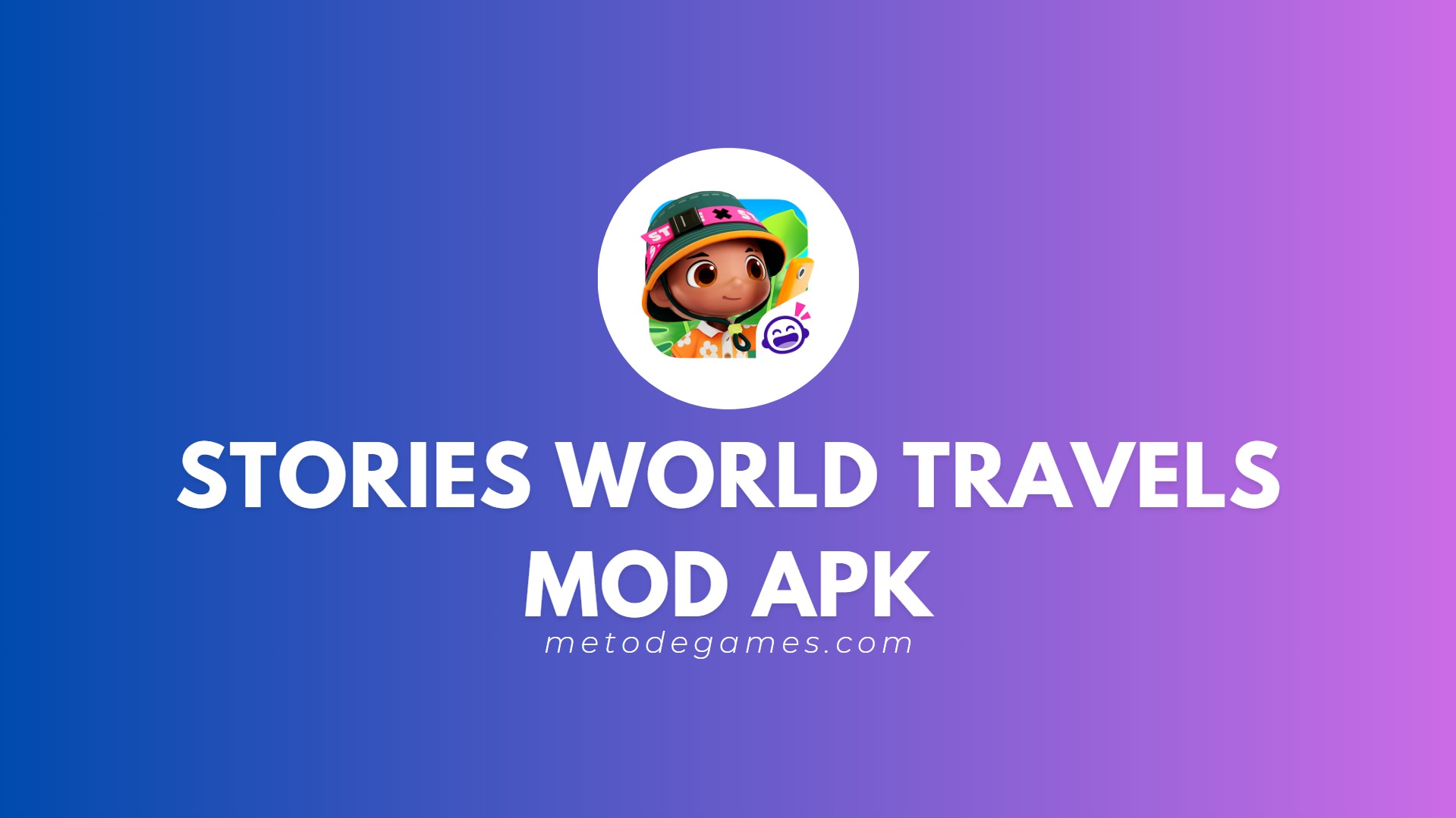 Link Download Stories World Travels Mod Apk