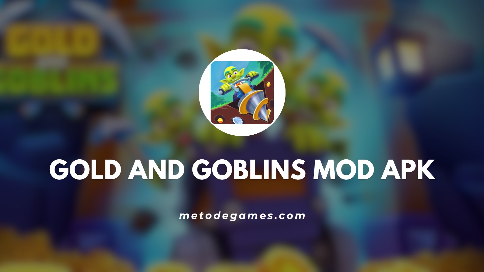 Keunggulan Gold and Goblins Mod Apk