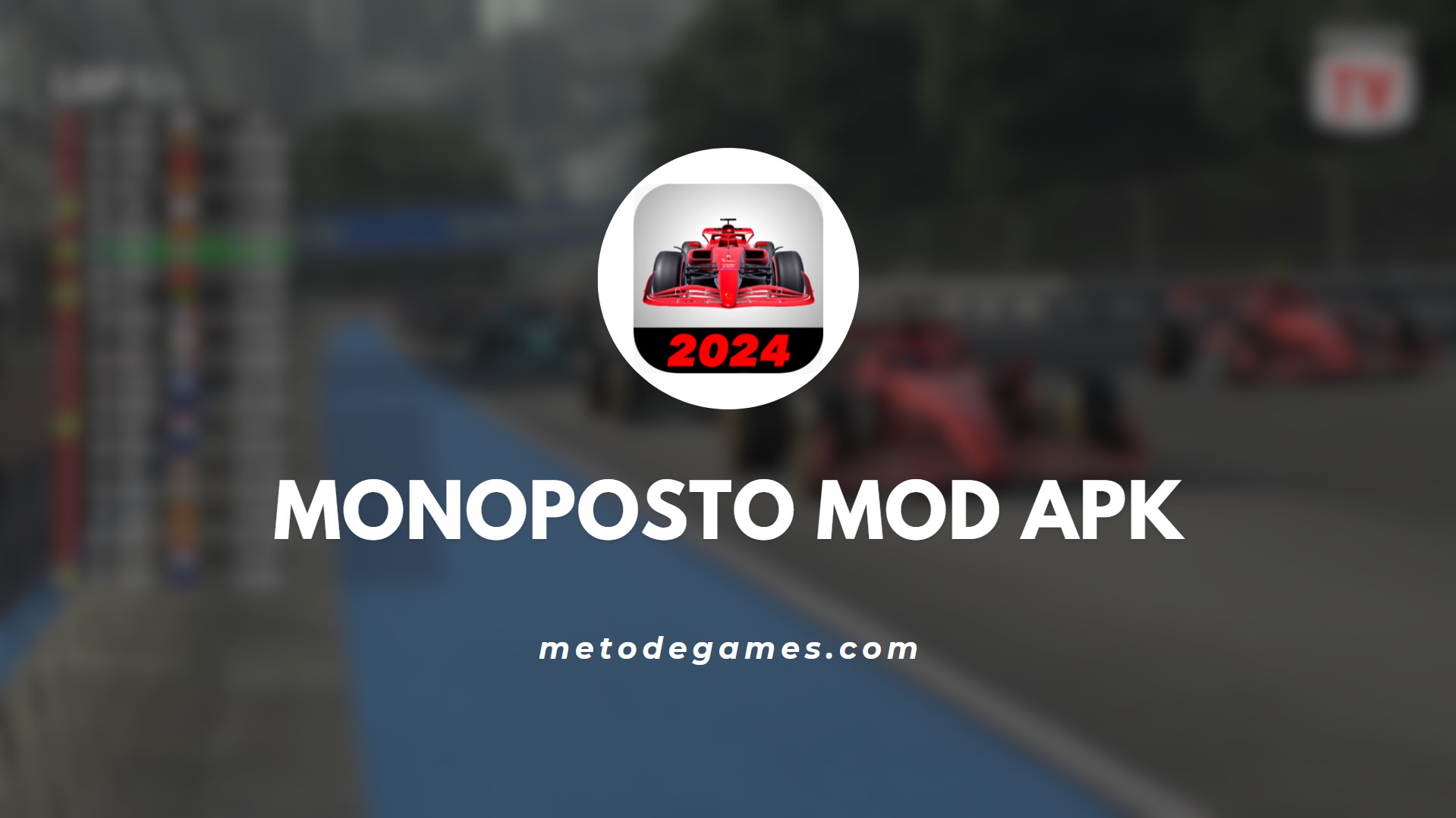 Keunggulan Monoposto Mod Apk