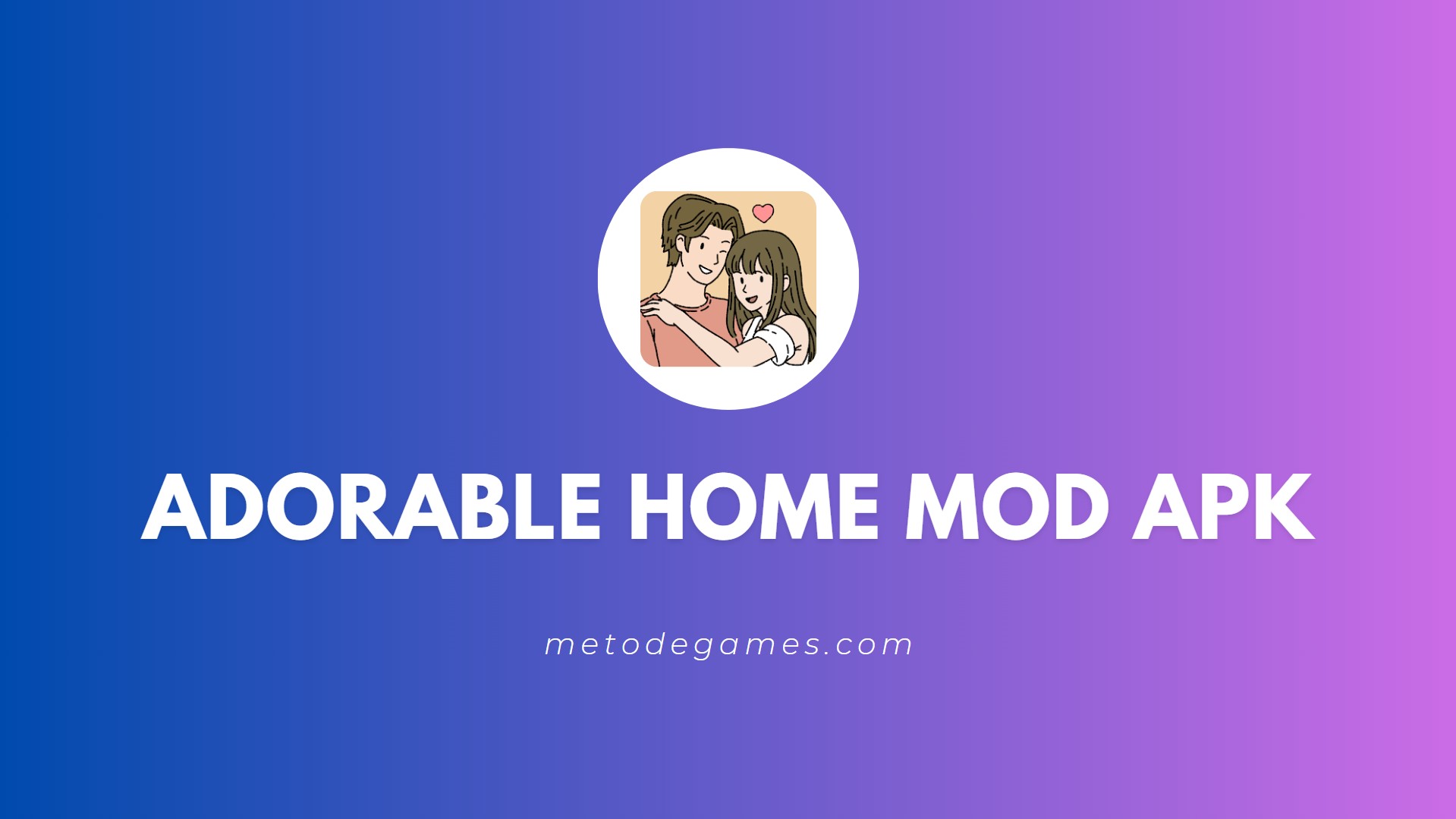 Link Download Adorable Home Mod Apk