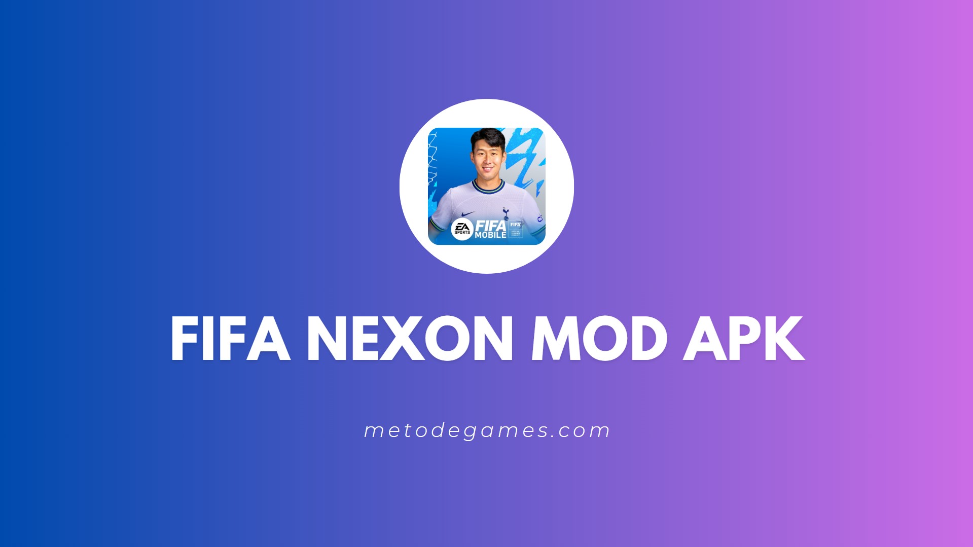 Link Download FIFA Nexon Mod Apk