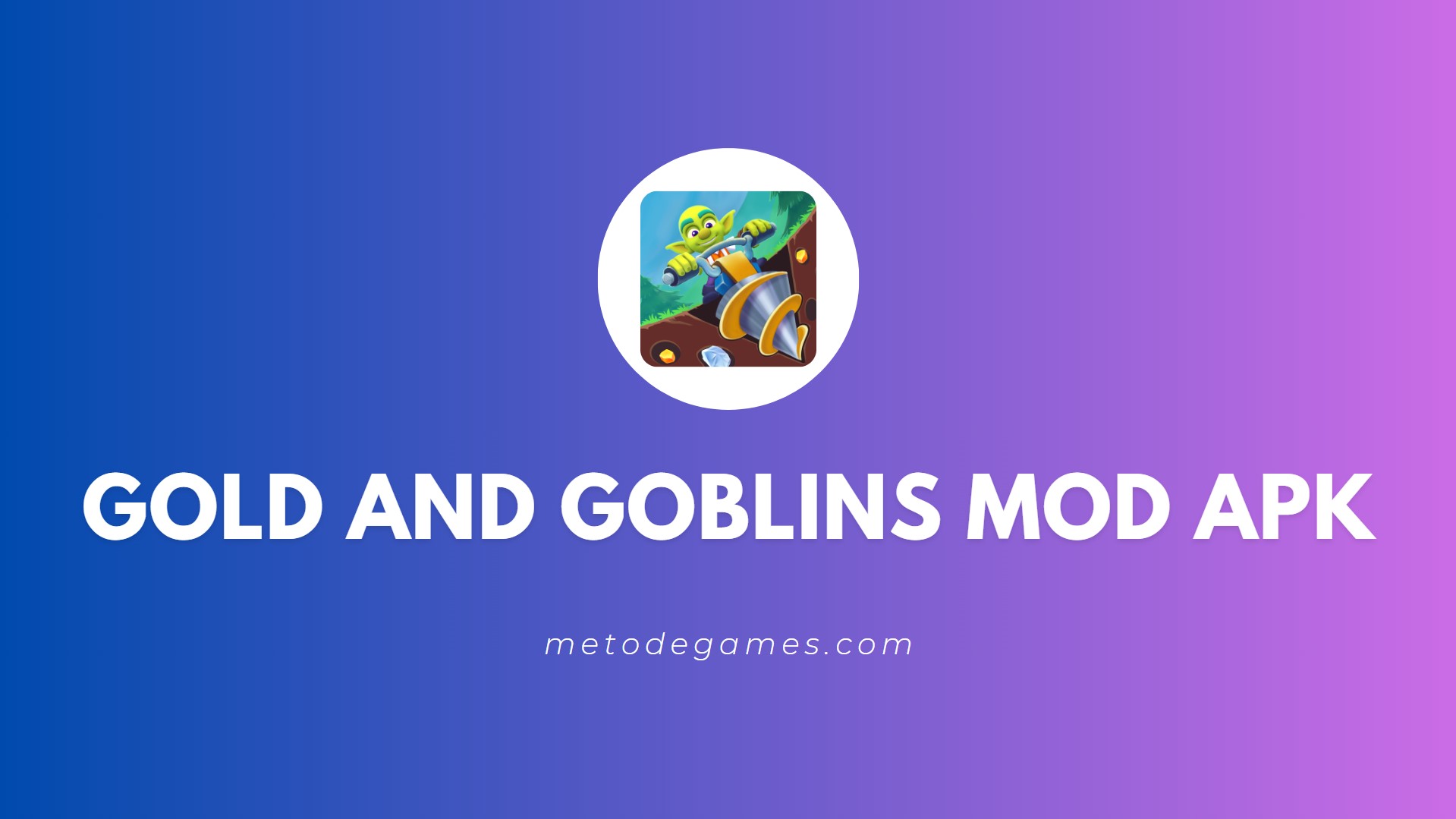 Link Download Gold and Goblins Mod Apk