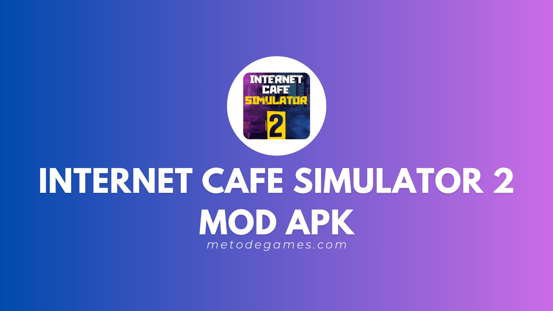 Link Download Internet Cafe Simulator 2 Mod Apk