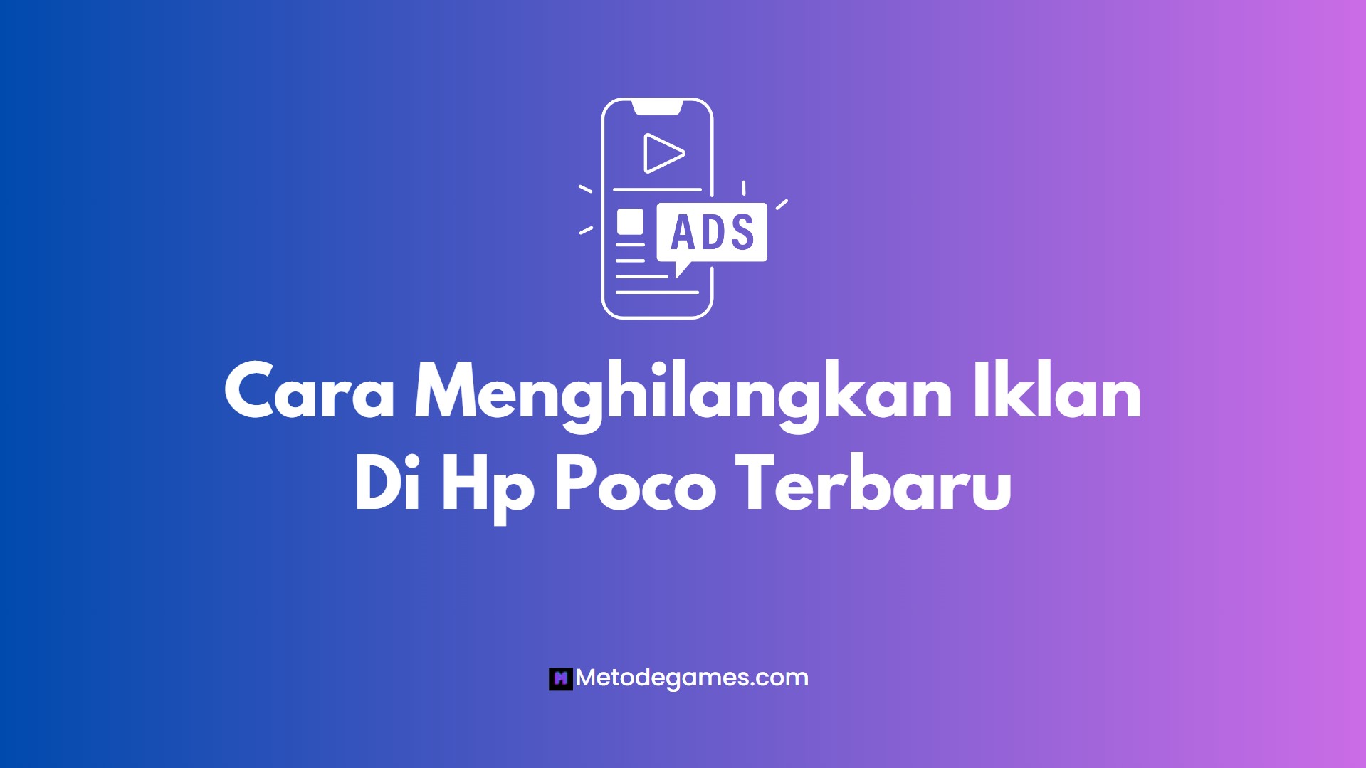 Cara Menghilangkan Iklan Di Hp Poco Terbaru