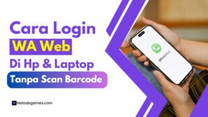 Cara login WA Web di Hp & Laptop Tanpa Scan Barcode