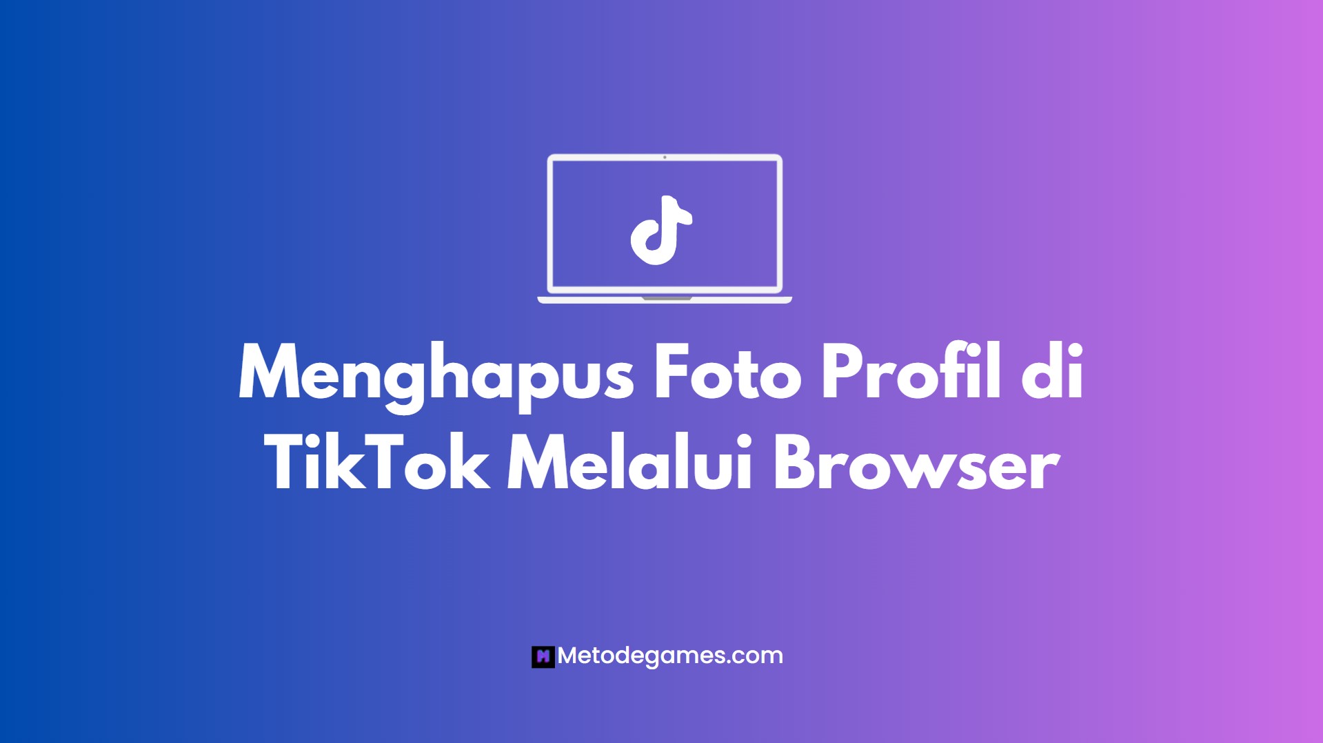 Menghapus Foto Profil di TikTok Melalui Browser